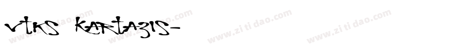Vtks Kartazis字体转换